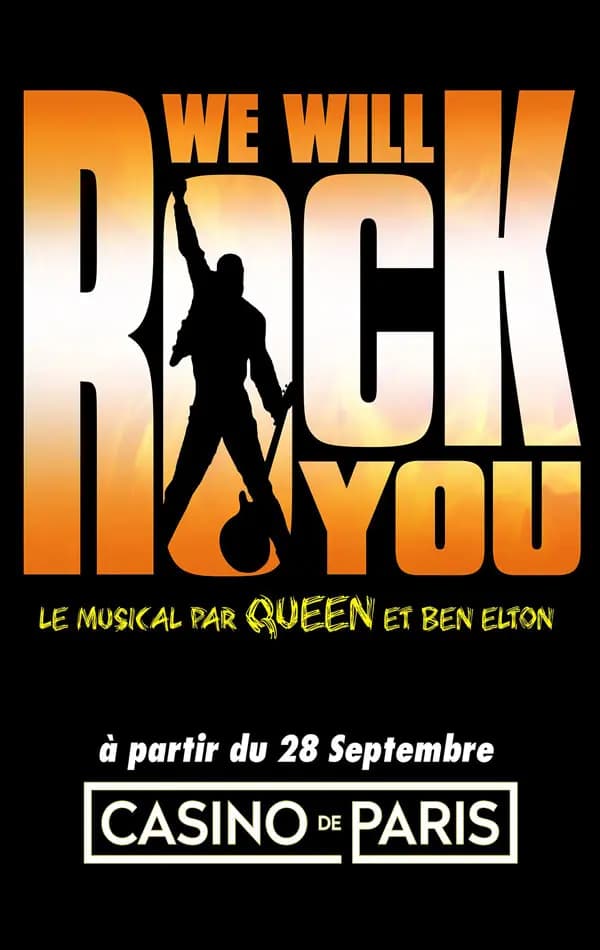 We Will Rock You - Comédie Musicale - Casino de Paris